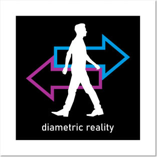 Diametric Reality (2) - Life Style Posters and Art